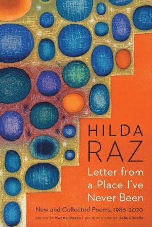 Hilda Raz, Kwame Dawes - Letter from a Place I've Never Been, Häftad
