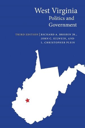 Richard A. Brisbin, John C. Kilwein, L. Christopher Plein, Jr. Brisbin, Richard A., Richard A Brisbin, John C Kilwein, L Christopher Plein - West Virginia Politics and Government, Häftad