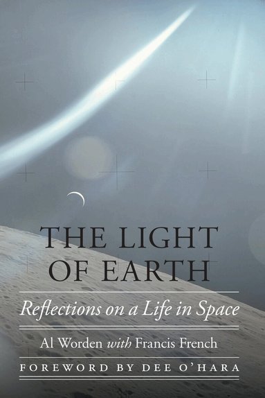 Al Worden, Francis French - Light of Earth, Inbunden