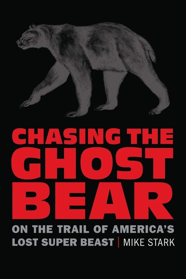 bokomslag Chasing the Ghost Bear