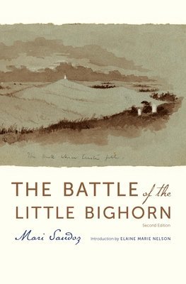 bokomslag The Battle of the Little Bighorn