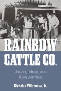 bokomslag Rainbow Cattle Co.