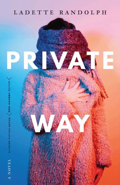 Ladette Randolph - Private Way, Häftad
