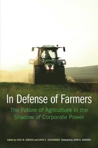 bokomslag In Defense of Farmers