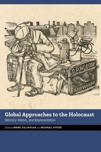 bokomslag Global Approaches to the Holocaust