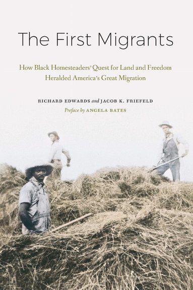 Richard Edwards, Jacob K. Friefeld - First Migrants, Inbunden