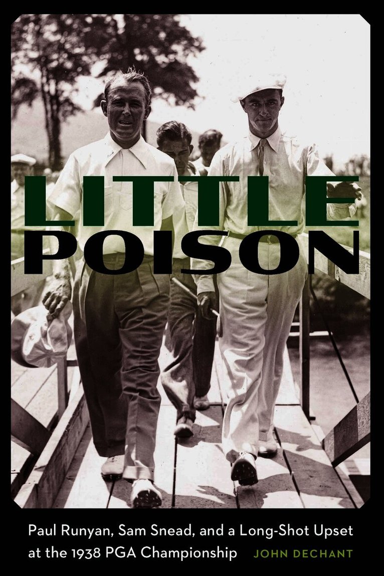 John Dechant - Little Poison, Inbunden