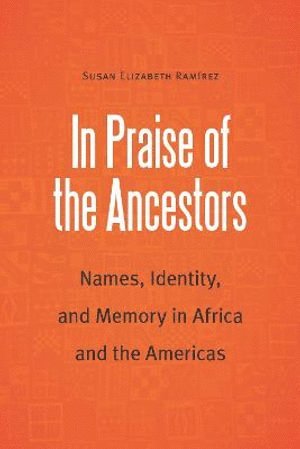 In Praise of the Ancestors 1