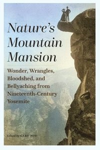 bokomslag Nature's Mountain Mansion