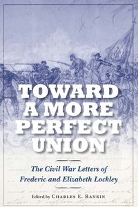 bokomslag Toward a More Perfect Union