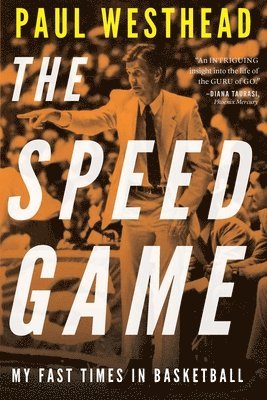Paul Westhead - Speed Game, Häftad