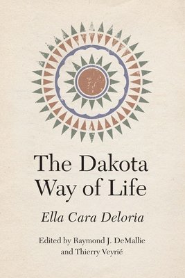 The Dakota Way of Life 1