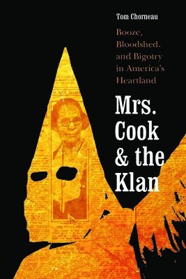 bokomslag Mrs. Cook and the Klan