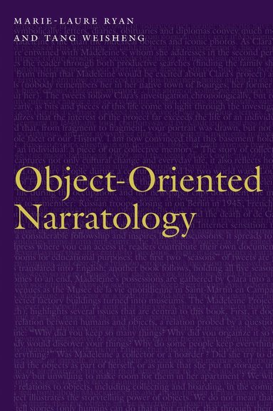 Marie-Laure Ryan, Tang Weisheng - Object-Oriented Narratology, Inbunden