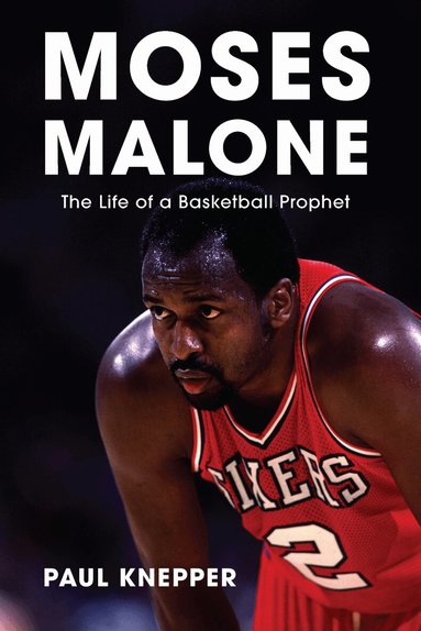 Paul Knepper - Moses Malone, Inbunden