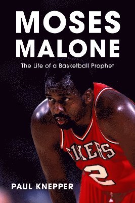 bokomslag Moses Malone