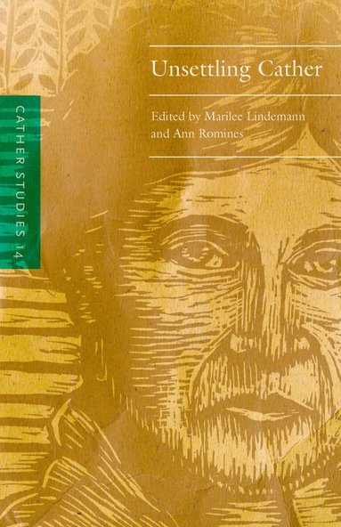 Cather Studies, Marilee Lindemann, Ann Romines - Cather Studies, Volume 14, Häftad