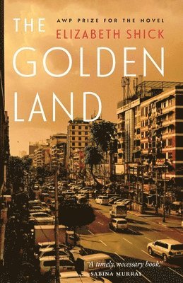 Elizabeth Shick - Golden Land, Häftad