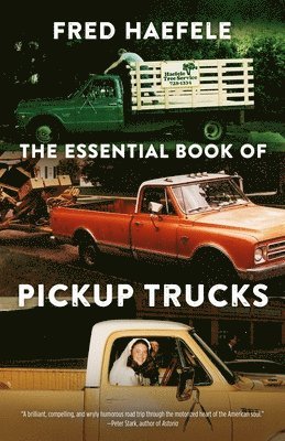 bokomslag The Essential Book of Pickup Trucks