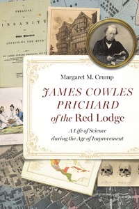 bokomslag James Cowles Prichard of the Red Lodge