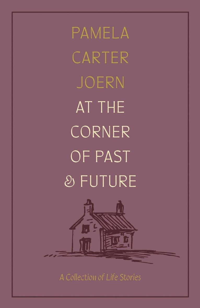 At the Corner of Past and Future