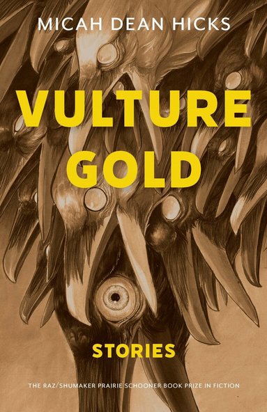 Micah Dean Hicks - Vulture Gold, Häftad