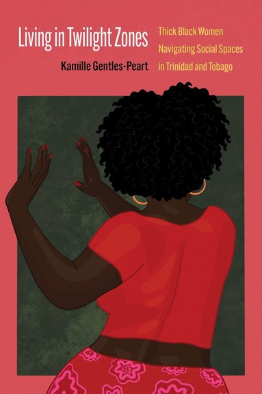 Kamille Gentles-Peart - Living in Twilight Zones, Häftad