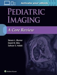 bokomslag Pediatric Imaging: A Core Review