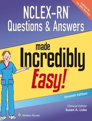 bokomslag NCLEX-RN Questions & Answers Made Incredibly Easy