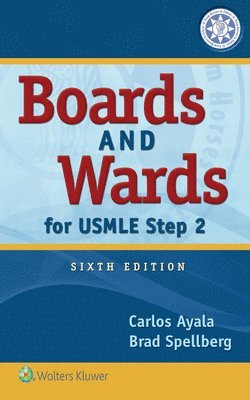 Boards and Wards for USMLE Step 2 1