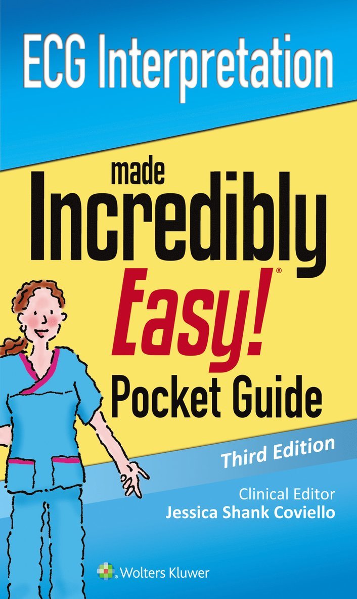 LWW, Lww - ECG Interpretation: An Incredibly Easy Pocket Guide, Häftad