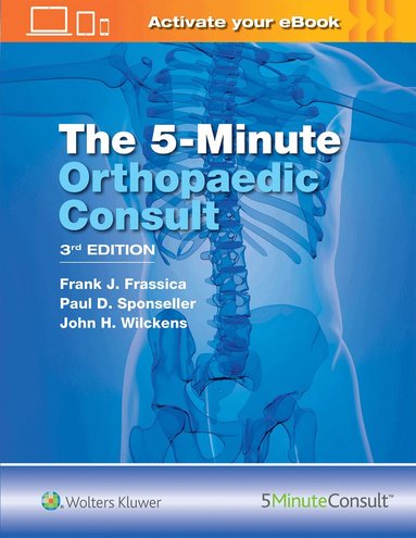 Frank J. Frassica - 5 Minute Orthopaedic Consult, Inbunden