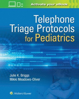 Telephone Triage for Pediatrics