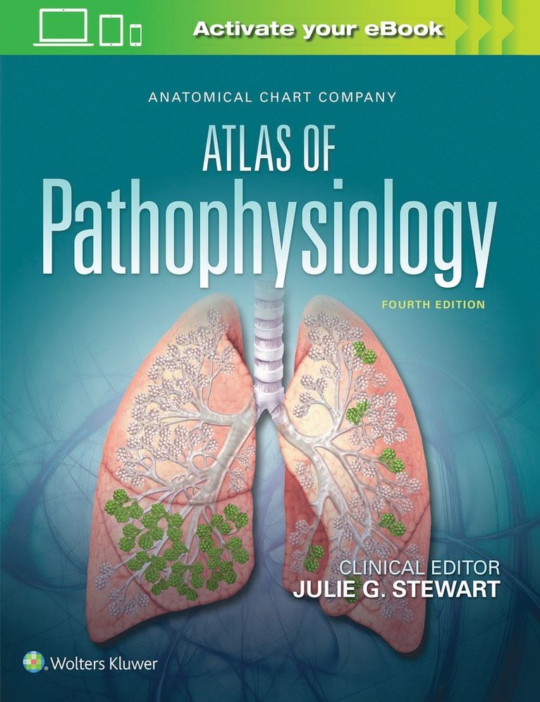 Anatomical Chart Company Atlas of Pathophysiology 1