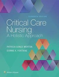 bokomslag Critical Care Nursing: A Holistic Approach