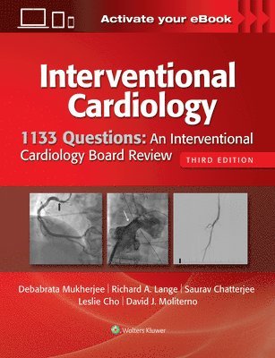 1133 Questions: An Interventional Cardiology Board Review 1