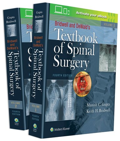 Keith H. Bridwell, Munish Gupta - Bridwell and DeWald's Textbook of Spinal Surgery, Inbunden