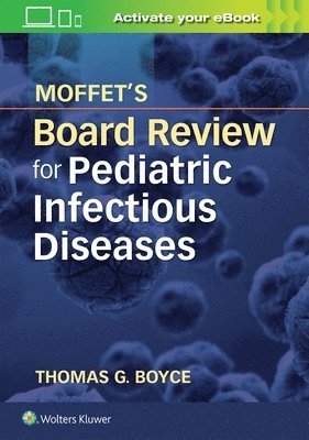 bokomslag Moffet's Board Review for Pediatric Infectious Disease