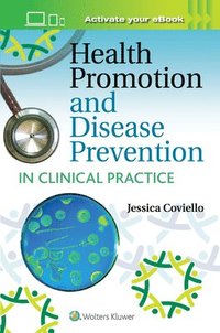 bokomslag Health Promotion and Disease Prevention in Clinical Practice