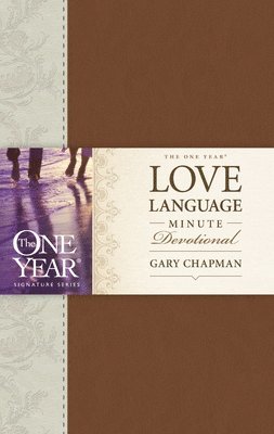 bokomslag One Year Love Language Minute Devotional, The