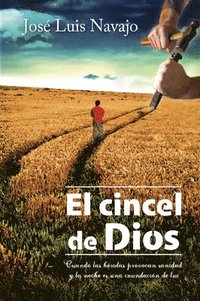 bokomslag El Cincel De Dios