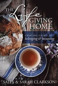 bokomslag Lifegiving Home