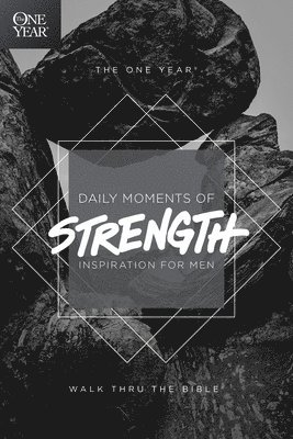 The One Year Daily Moments of Strength 1