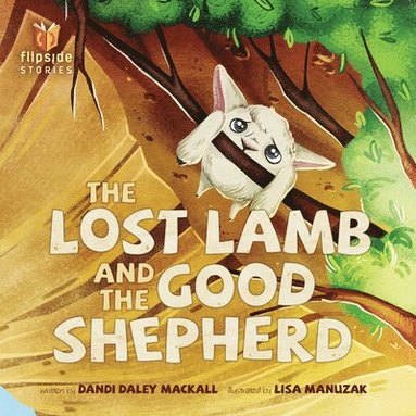 bokomslag Lost Lamb And The Good Shepherd, The