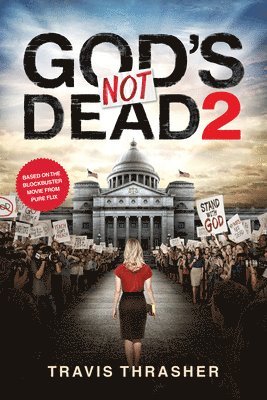 bokomslag God's Not Dead 2