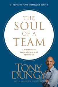 bokomslag Soul of a Team, The