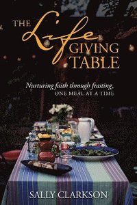 bokomslag The Lifegiving Table