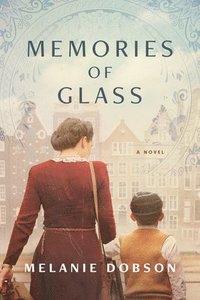 bokomslag Memories of Glass