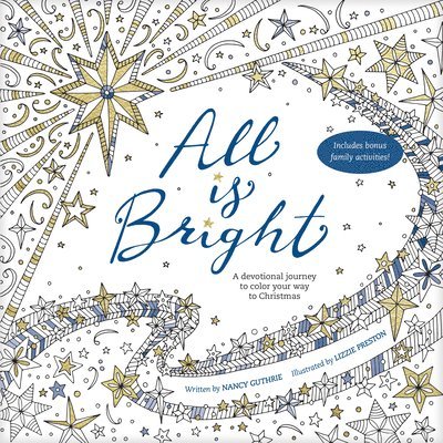 All Is Bright Coloring Book 1