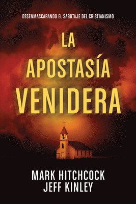 La Apostasia Venidera 1